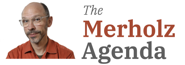 Welcome to The Merholz Agenda