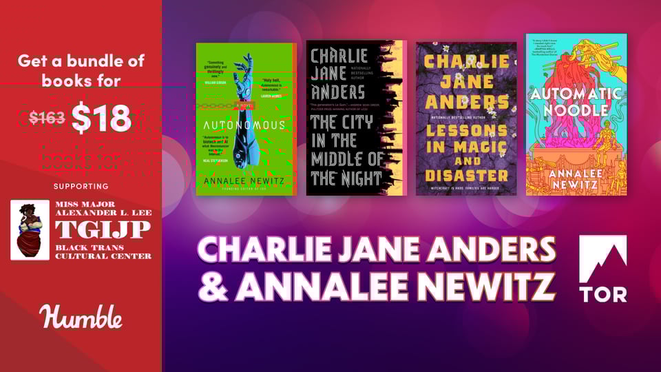 A banner for the Humble Bundle showing the covers of four books by Annalee Newitz and Charlie Jane Anders. You can get $163 worth of books for just $18 and it supports the TGIJP Black Trans Cultural Center.