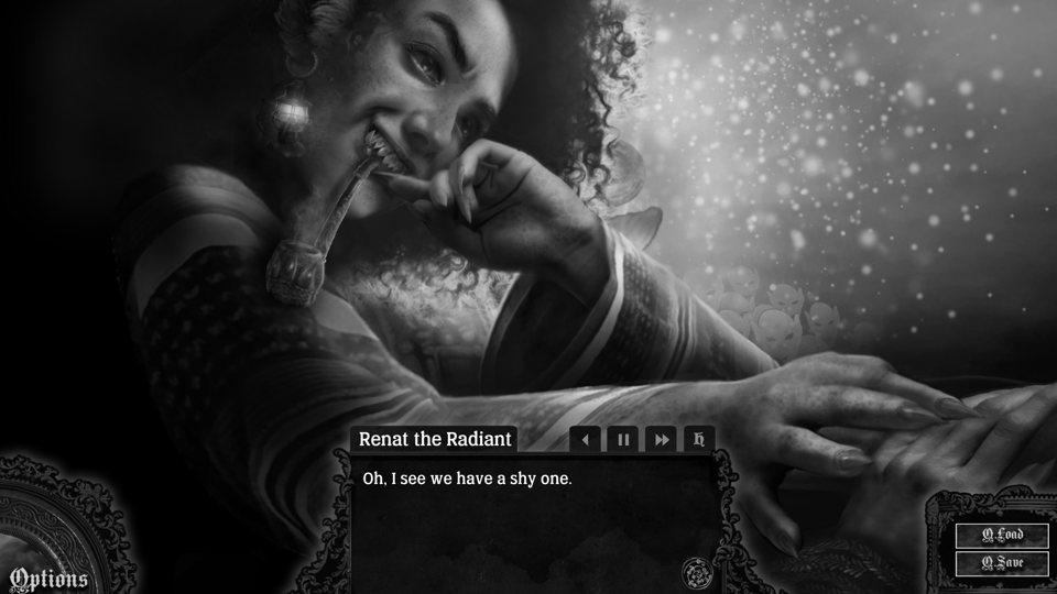 Screenshot from a visual novel. The image is of a vampiric-looking person with curly dark hair and sharp teeth. The text box says "Renat the Radiant: Oh. I see we have a shy one."