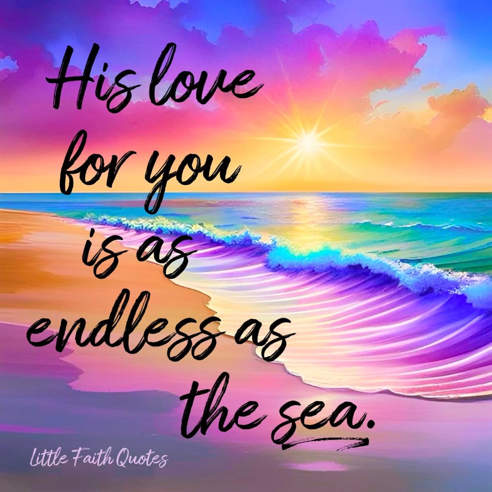 "His love for you is as endless as the sea." ~Little Faith Quotes. The sun sets in a pink, blue, orange, and lavender sky. Blue and lavender waves crash against a pastel colored beach. Image and quote by: @Little Faith Quotes.