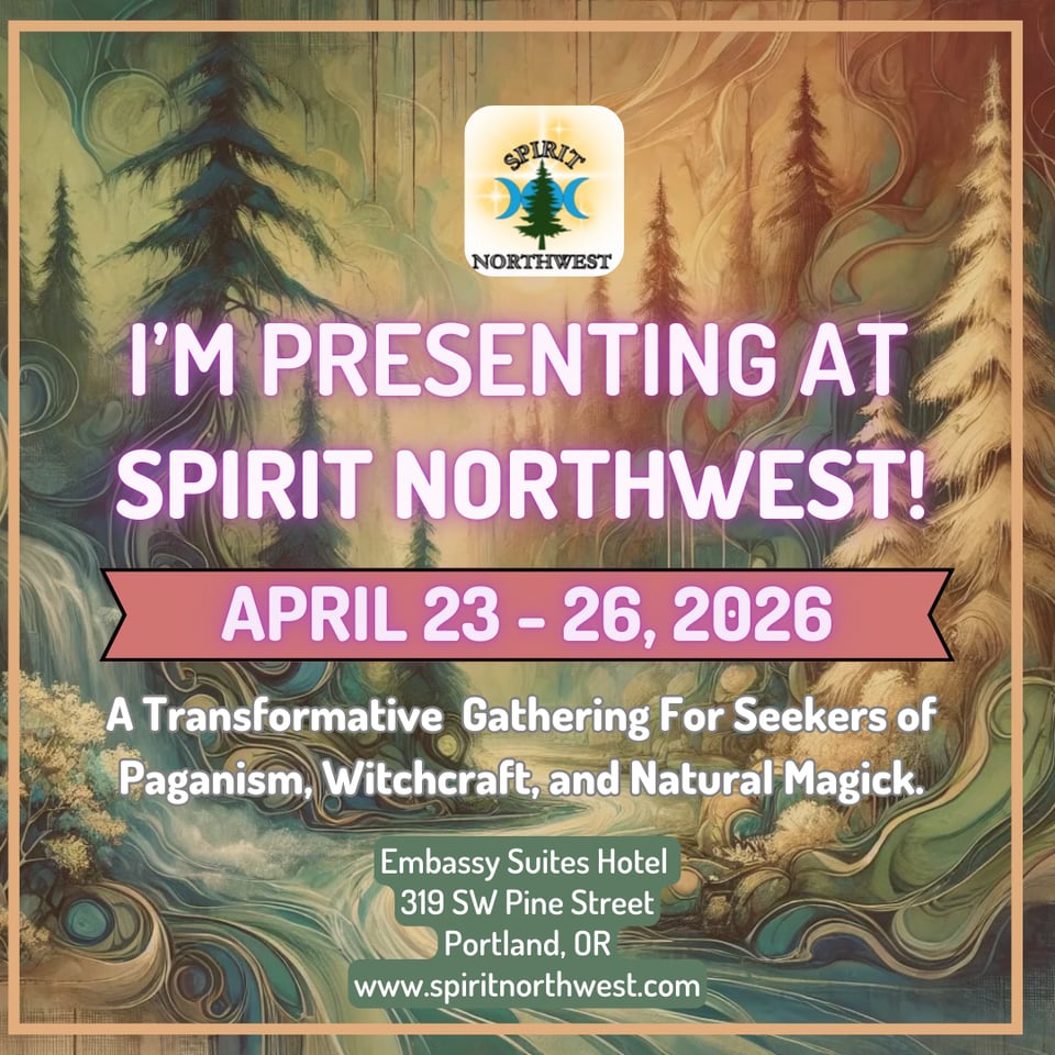 a flyer that reads I’m presenting at Spirit Norhtwest in Portland Oregon on April 23-26