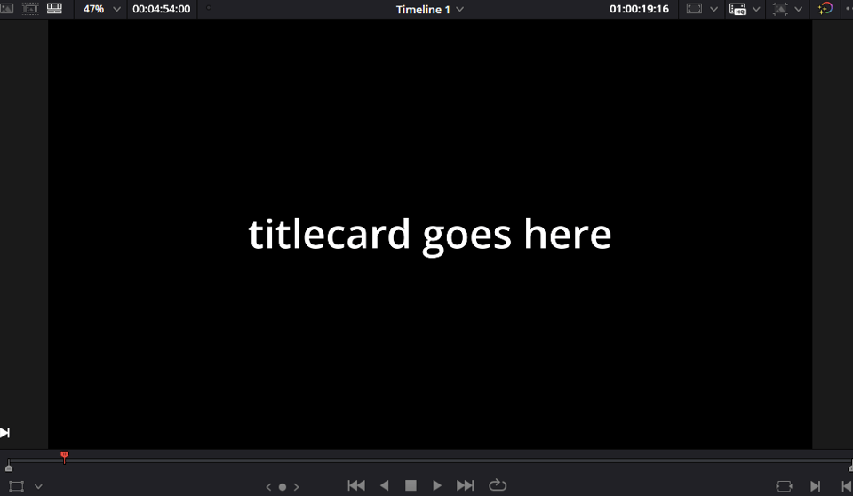 A screenshot of a DaVinci Resolve preview window, but it's just white text on a black screen, reading "titlecard goes here"
