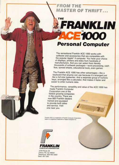 A Benjamin Franklin impersonator has his hands raised in excitement next to an ACE 1000 computer resting on a pedestal. The headline reads "From the master of thrift...The Franklin Ace 1000 Personal Computer"