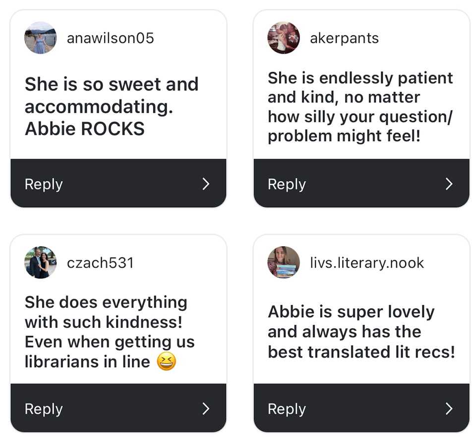 Multiple Instagram story replies visible, praising Abbie for her kindness, patience, and helpfulness in a community setting.