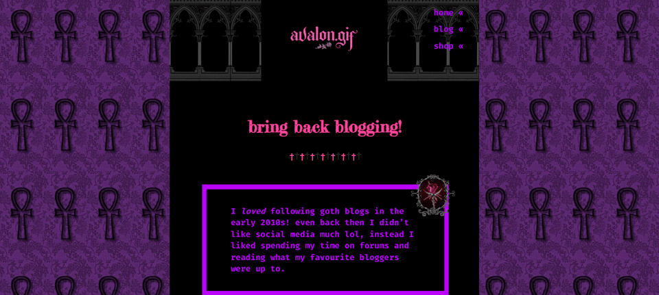 an old web style blog post with a purple ankh background and a heading saying 'bring back blogging' from avalongif.com