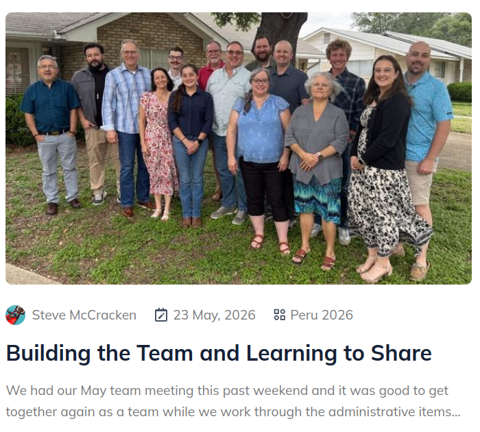Peru Update: Building the Team and Learning to Share