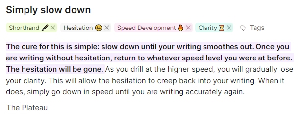 Slow down until your writing smoothes out.