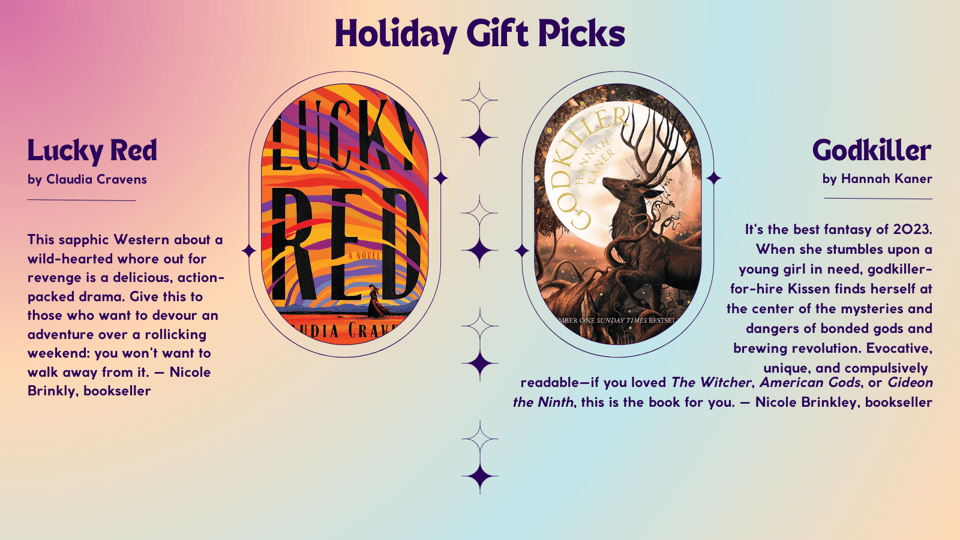 Lucky Red by Claudia Cravens and Godkiller by Hannah Kaner (descriptions in text)