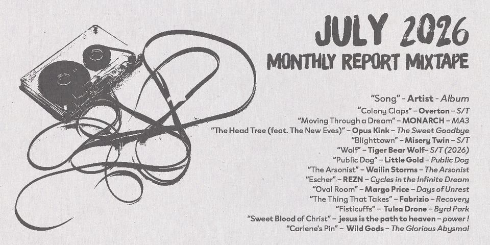 July 2026 Monthly Report Mixtape.jpg