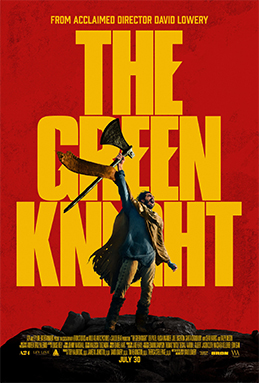 The poster for The Green Knight shows Dev Patel as Gawain, holding a large axe, against a blood red sky.