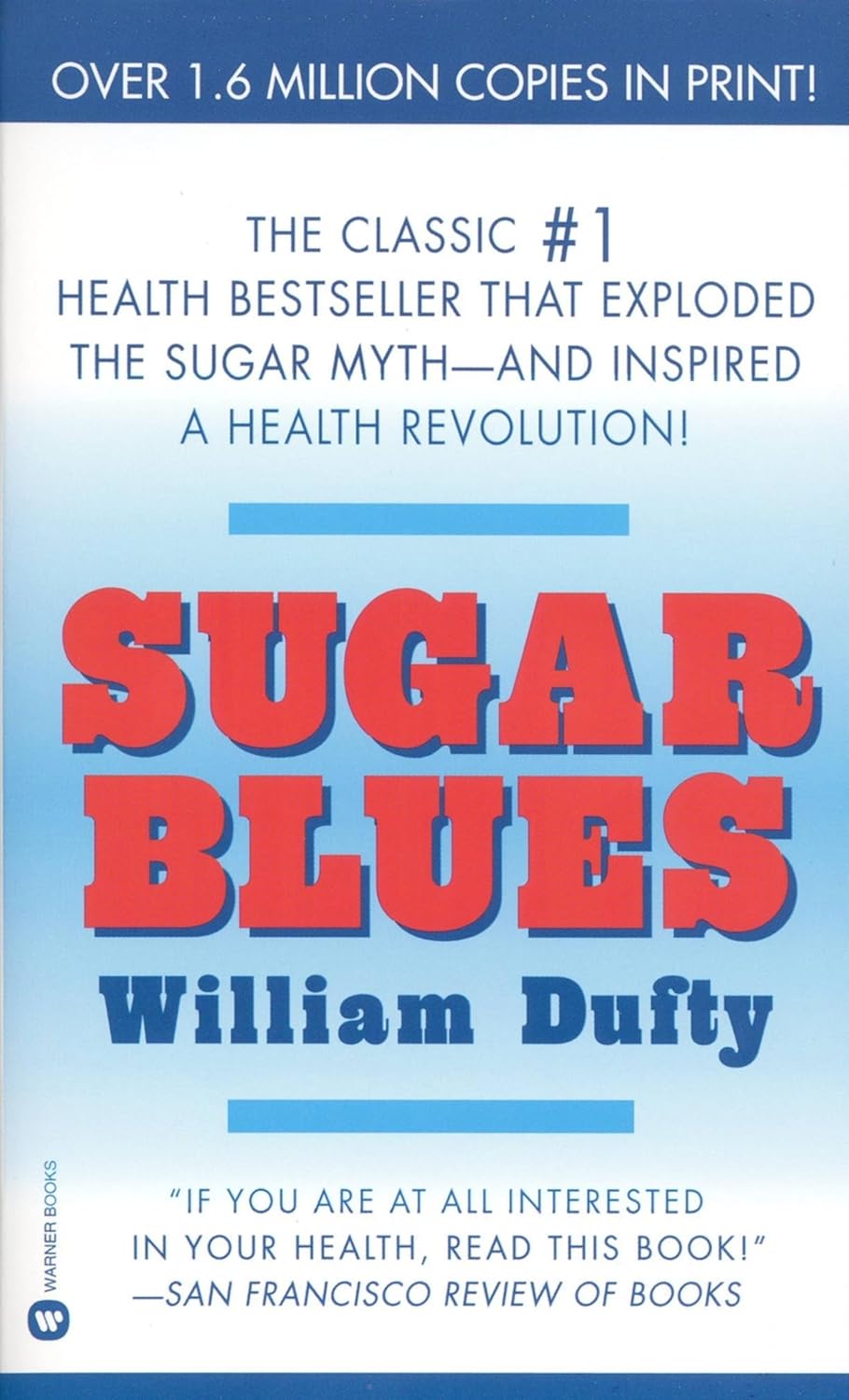 Book cover of Sugar Blues by William Dufty