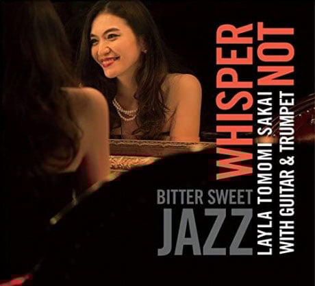 Layla Tomomi Sakai: Whisper Not