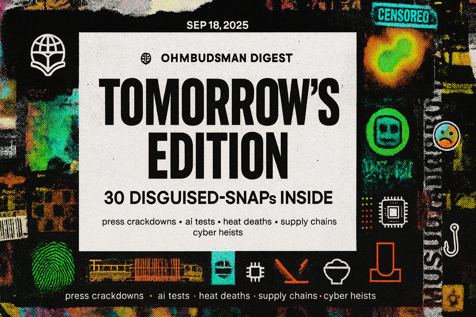 Press Crackdowns, AI Tests, Heat Deaths