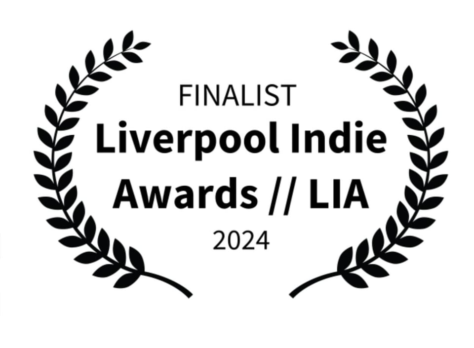 Finalist Liverpool Indie Awards 2024