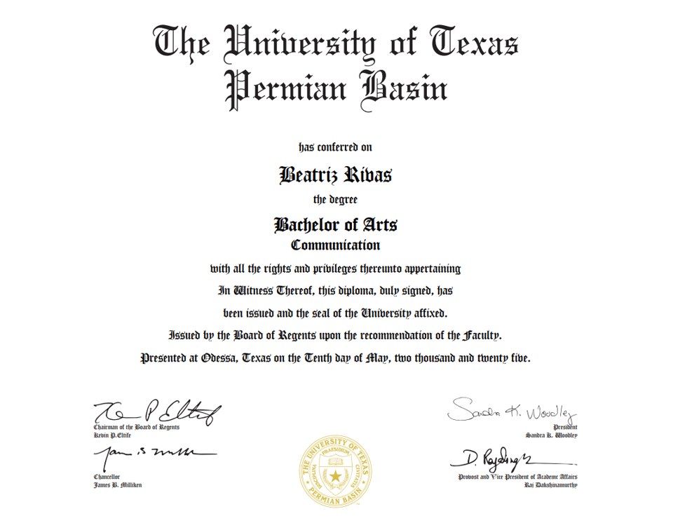 A university diploma from The University of Texas Permian Basin made out to Beatriz Rivas, conferring their Bachelor of Arts degree in Communication.