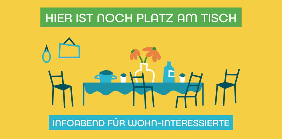 Illustration eines langen gedeckten TIsches mit Titel: Hier ist noch Platz am Tisch - Infoabend für Wohn-Interessierte