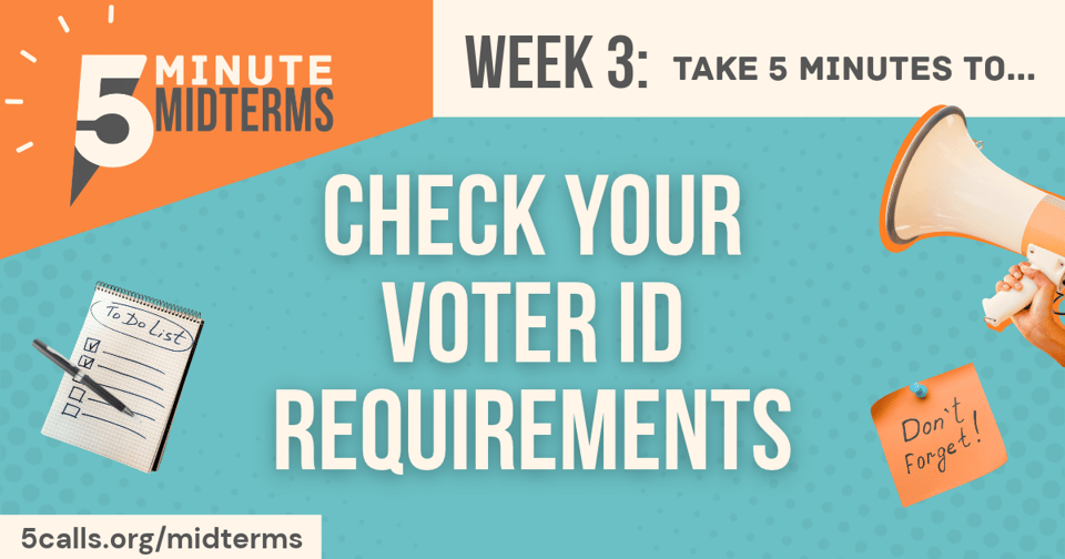 5 Minute Midterms week 3: Check your voter ID requirements