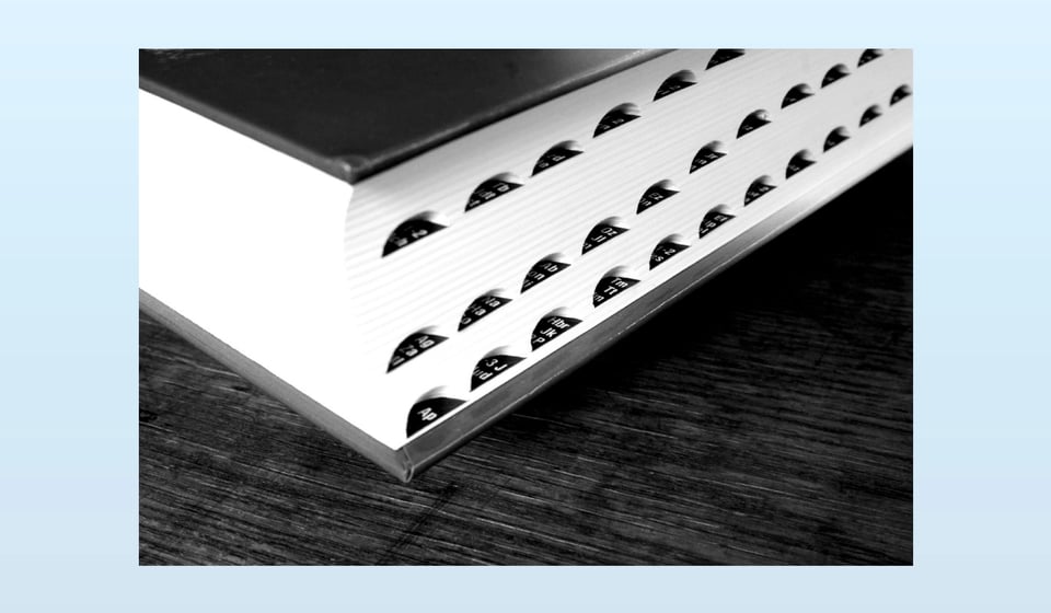 While looking for a good image for the RLM piece, I learned these are called "thumb indexes". I mostly encountered them on encyclopedias, growing up, but judging by a Google Image Search, they're most frequently seen on Bibles these days.