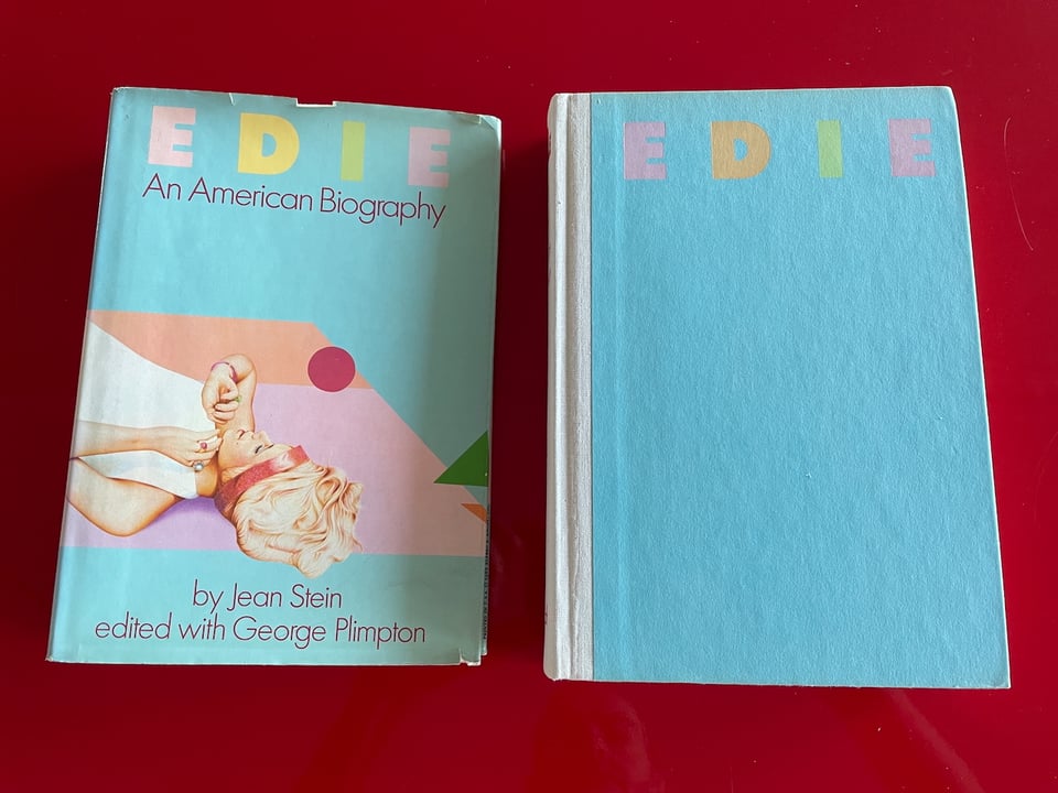 Edie: An American Biography by Jean Stein, with and without dust jacket.
