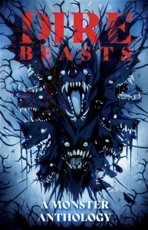 Cover artwork for Dire Beasts, depicting a stylized cluster of werewolf heads, all snarling and baring teeth, and gradually morphing into tree branches at the edges. Red block serif letters read “Dire Beasts"