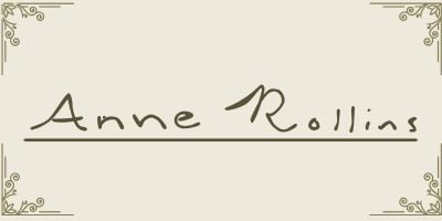 A light beige background with brown vintage brackets in each corner. In the center, the name "Anne Rollins" is written in cursive, underscored by a dark brown divider line.