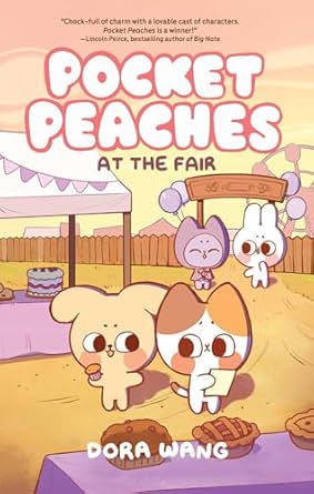 Cover of "Pocket Peaches: At The Fair" by Dora Wang.