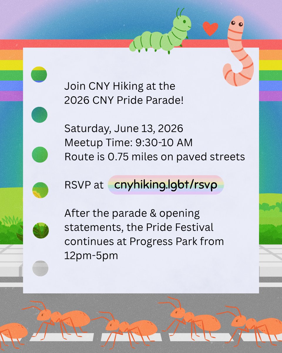 Join CNY Hiking at the 2026 CNY Pride Parade!
Saturday, June 13, 2026.
Meetup Time: 9:30-10 AM.
Route is 0.75 miles on paved streets.
RSVP at cnyhiking.lgbt/rsvp
After the parade & opening statements, the Pride Festival continues at Progress Park from 12pm-5pm.