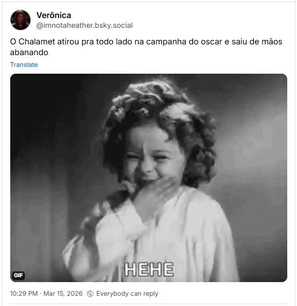 Post de Verônica (‪@imnotaheather.bsky.social‬): O Chalamet atirou pra todo lado na campanha do oscar e saiu de mãos abanando