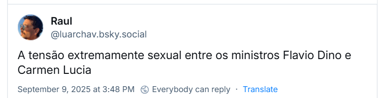Post de Raul ‪@luarchav.bsky.social‬) com o texto: “A tensão extremamente sexual entre os ministros Flavio Dino e Carmen Lucia”