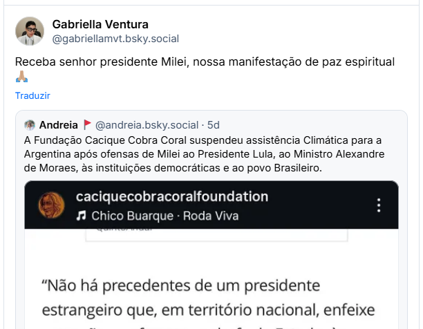 Citação de Gabriella Ventura (@gabriellamvt.bsky.social) ao post acima: Receba senhor presidente Milei, nossa manifestação de paz espiritual 🙏🏽