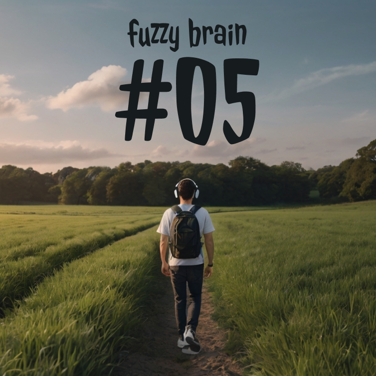a man walking through a field with the words fuzzy brain 05