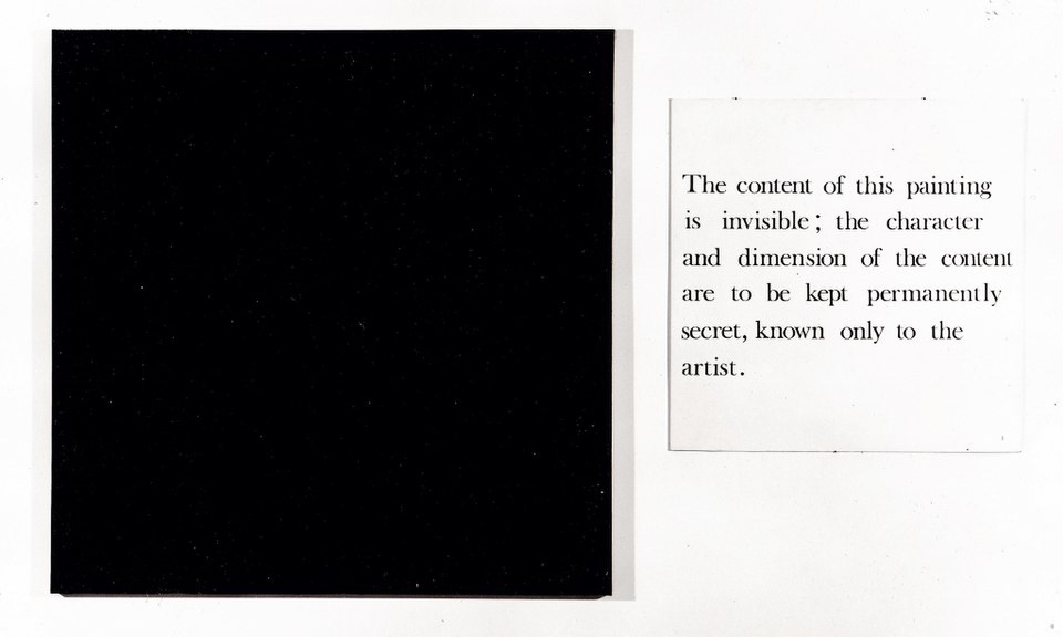 Black square painting with a caption on the right that reads: The content of this painting is invisible; the character and dimension of the content are to be kept permanently secret, known only to the artist.
