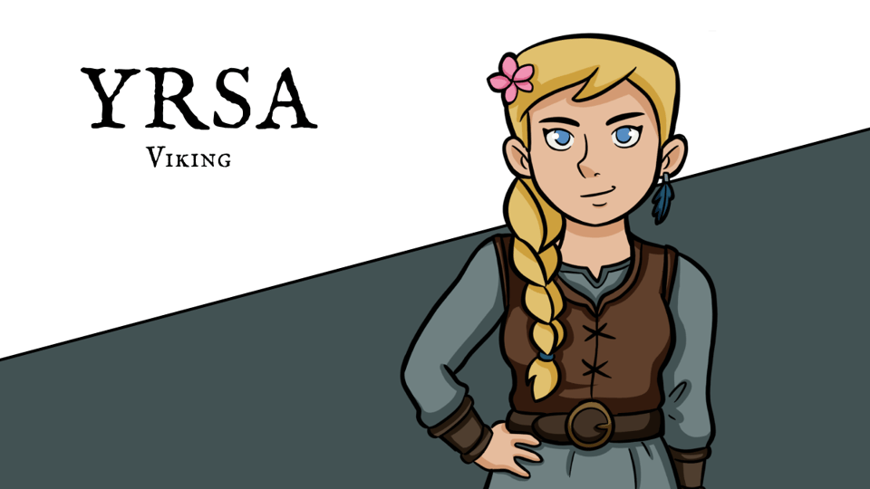 Illustration of Yrsa, a Viking girl with long blonde hair in a braid, wearing a flower in her hair, a blue and brown outfit, and a determined expression. The background is diagonally split with white and a dark grayish-blue. The text reads: "Yrsa – Viking."