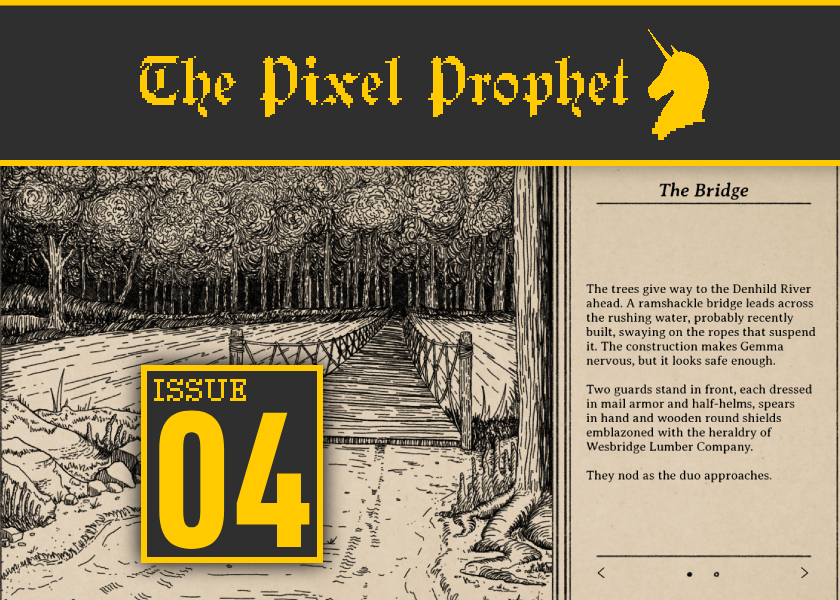 The Pixel Prophet #04