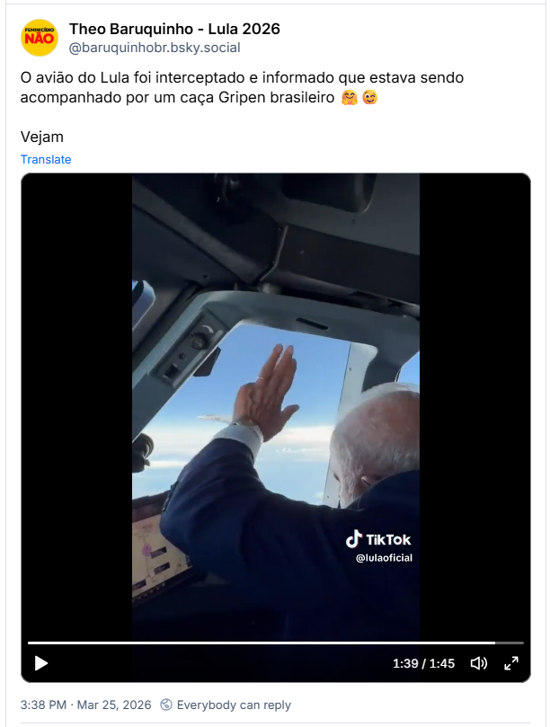 Post de Theo Baruquinho - Lula 2026 (@baruquinhobr.bsky.social) :
O avião do Lula foi interceptado e informado que estava sendo acompanhado por um caça Gripen brasileiro 🤗😉
Post contém um video