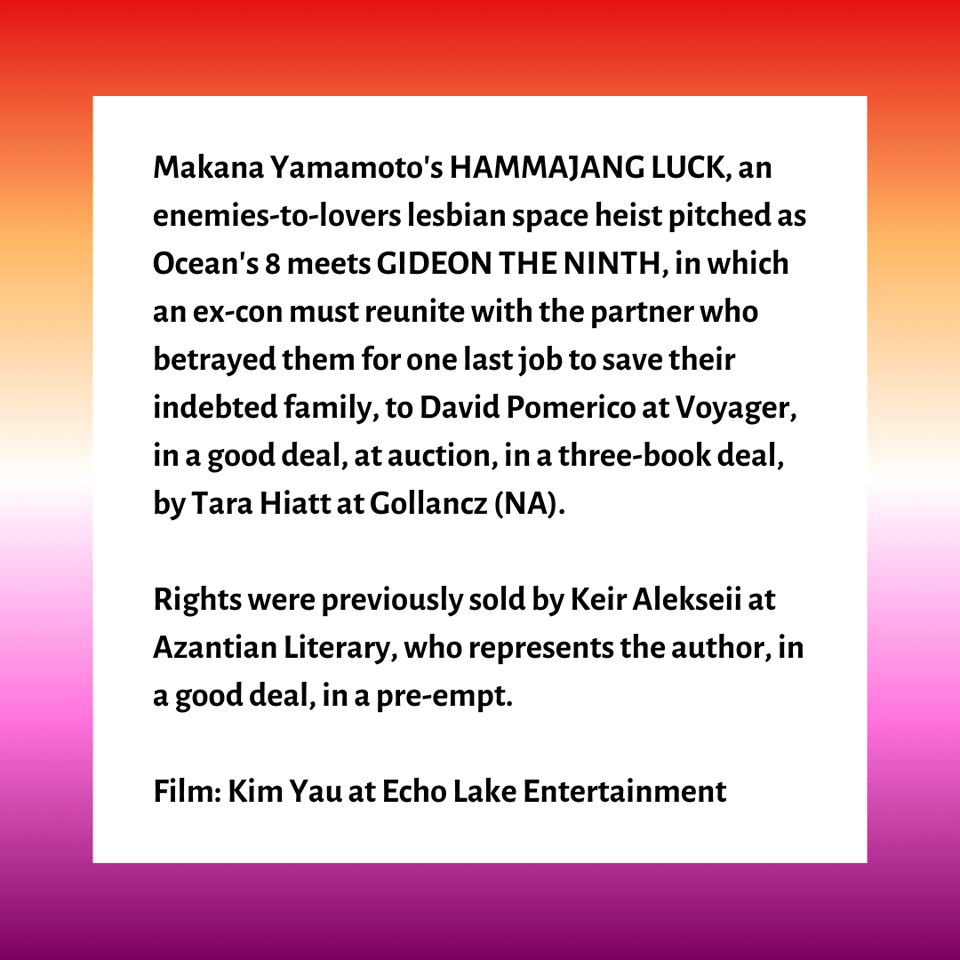 image of the Publisher's Marketplace deal for the North American sale of Hammajang Luck. the text reads