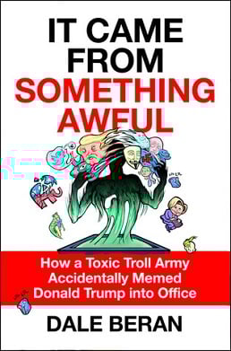 Book cover: It Came from Something Awful