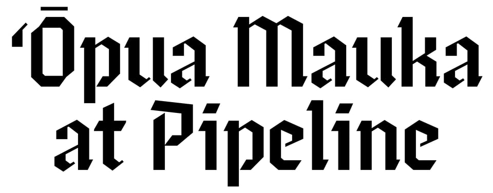 ʻŌpua Mauka at Pipeline