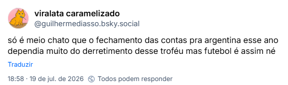 Post de viralata caramelizado (@guilhermediasso.bsky.social): só é meio chato que o fechamento das contas pra argentina esse ano dependia muito do derretimento desse troféu mas futebol é assim né