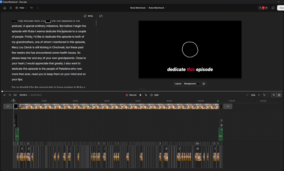 A screenshot of Descript showing the editing process of the podcast
