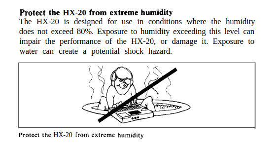 A short paragraph from a computer hardware user's manual warning against brining the computer into an area with more than 80% humidity. There is also a cartoon drawing of a man sitting in a hot tub with a big thick line drawn through it.