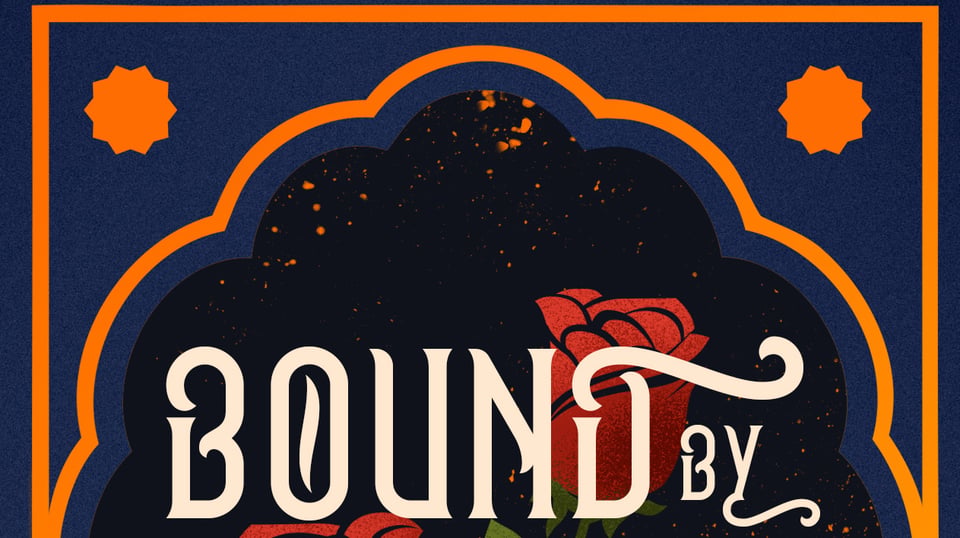 A snippet of a book cover. The background is dark blue and there is a gold frame around it and gold starbursts int he corners. The text "Bound by" is visible in a white font, over a rose.