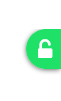 A semi round/square button with an unlocked lock in the middle, the background colour is green.