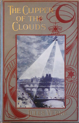 Cover of the book "The Clipper of the Clouds" Showing an airship with two beams of light projecting down over the city of Paric