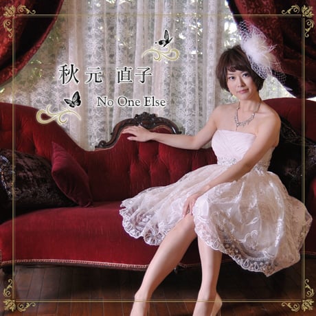 Naoko Akimoto: No One Else