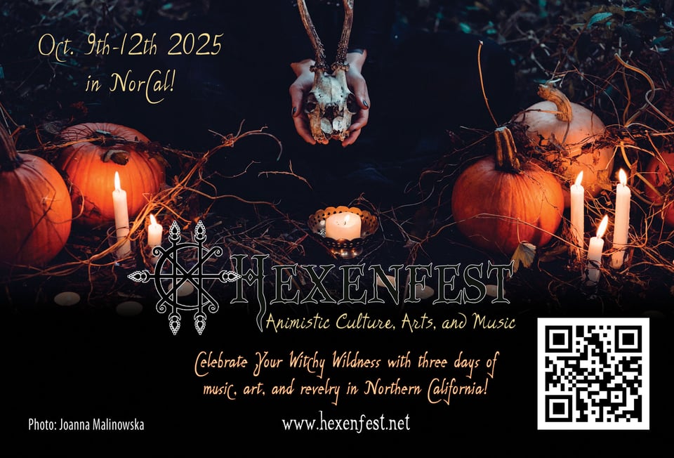 The invitation to Hexenfest October 9-12 in Norcal.