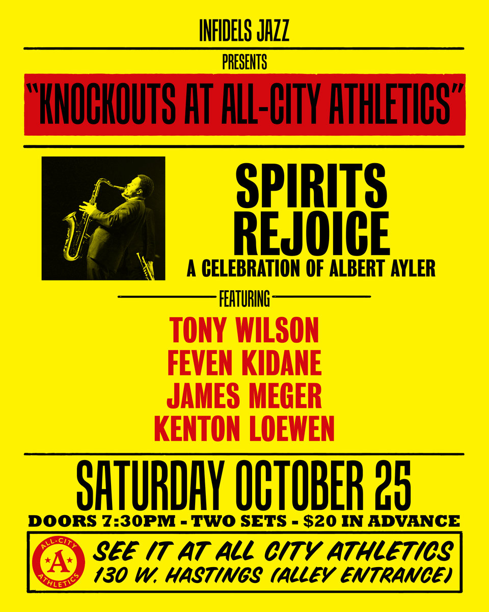 Celebration of Albert Ayler at All-City Athletics