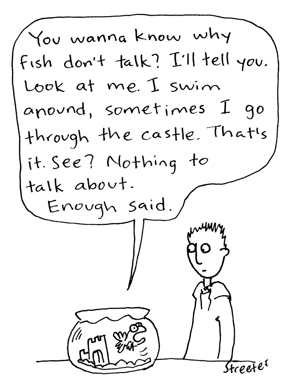 Cartoon of a fish talking to a human about its boring life