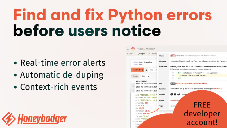 Find and fix Python errors faster with Honeybadger