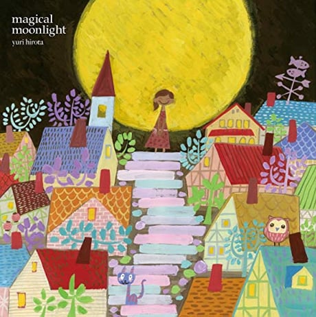 Yuri Hirota: Magical Moonlight